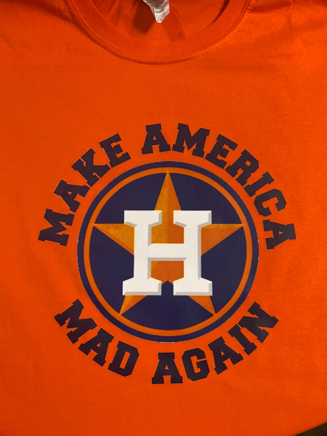 Houston Astros Make America Mad Again T-Shirt
